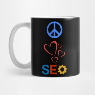 Peace Love SEO Mug